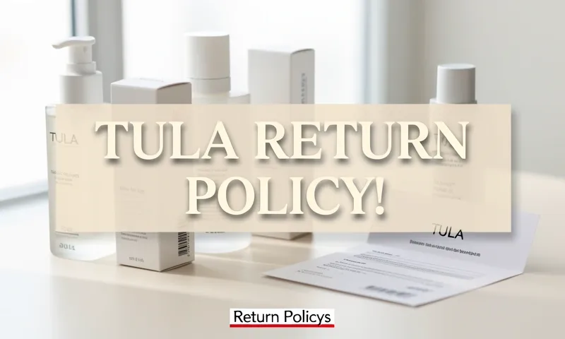tula return policy