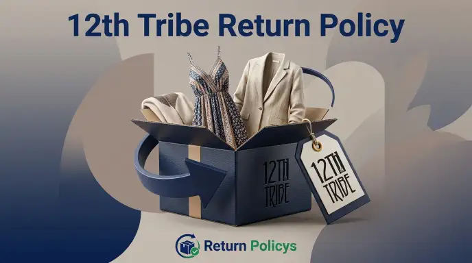 12th Tribe Return Policy