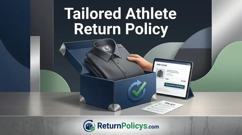 Tailored Athlete Return Policy